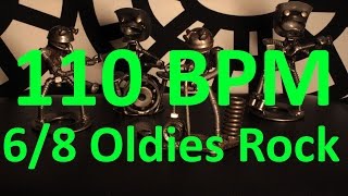 110 BPM - Oldies Rock - 6/8 Drum Track - Metronome - Drum Beat