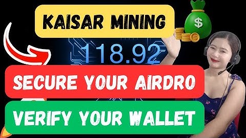 KAISAR FREE PEAQ GAS & VERIFY YOUR WALLET TO RECEIVE AIRDROPS