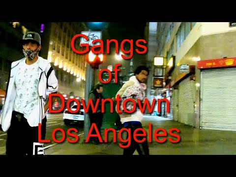 Gang Lands # 10 Gangs of Downtown Los Angeles