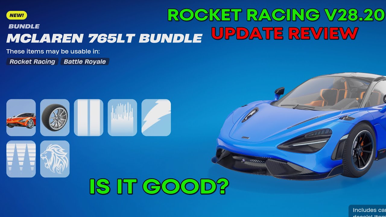 ROCKET RACING V28.20 UPDATE IS HERE! MCLAREN 765LT, New Maps, Cosmetics, And More (UPDATE REVIEW)