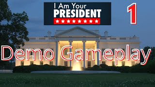 First Look - I Am Your President - Demo Gameplay - Part 1 screenshot 2