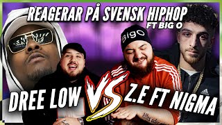 REAGERAR MED BIG-O: DREE LOW VS Z.E **VEM ÄR BÄST?**