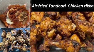 Tandoori Chicken Tikka! Easy way of making tandoori chicken tikka in air fryer.