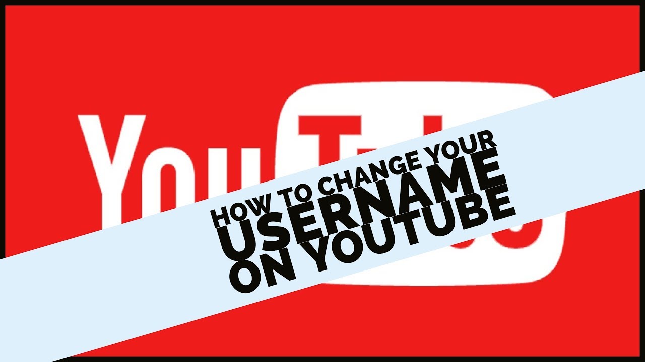 How to Change Your Username on YouTube How to Change Your Username on YouTube new foto How to Change Your Username on YouTube How to Change Your Username on YouTube new pics