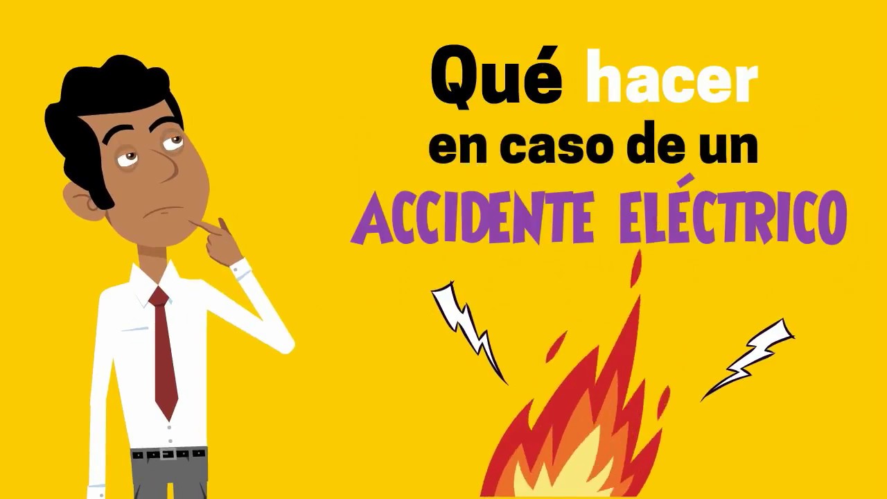 ¿Qué hacer en caso de un Accidente Eléctrico? YouTube ¿Qué hacer en caso de un Accidente Eléctrico? YouTube