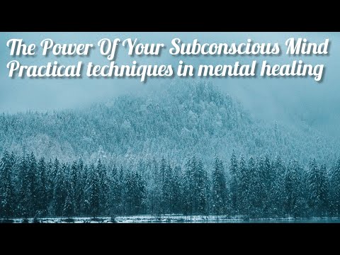 Audiobook of The Power Of Your Subconscious Mind.Practical techniques in mental healing