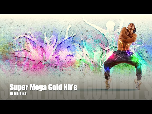 Super Mega Gold Hit´s (selected by Dj Malajka ) class=