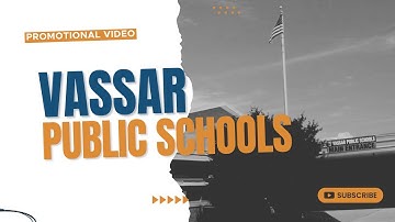 Vassar Public Schools | Promotional Video