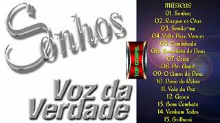 Voz da Verdade | CD Sonhos 2004 (Album Completo)