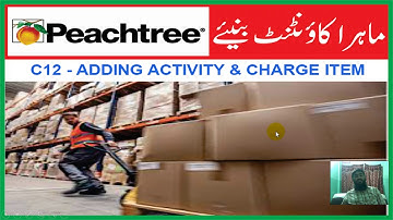 C12 II PEACHTREE II Adding Activity / Charge Item [ Urdu - हिंदी ]