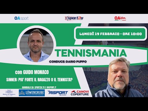 Guido Monaco a TennisMania: Sinner più forte il ragazzo o il tennista? in LIVE 🎾 il 19 Febbraio 2024