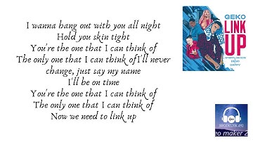 Geko X Stefflon Don X Dappy X Deno - Link Up (LYRICS!!!)