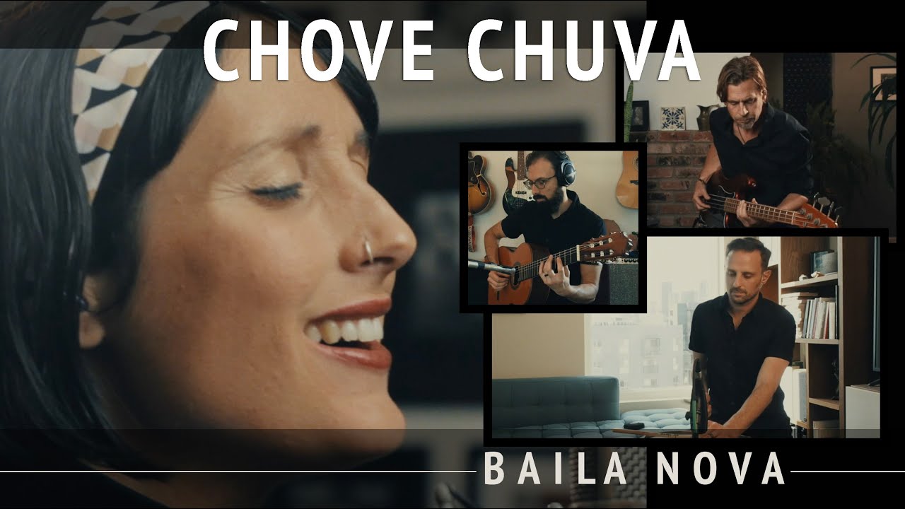 Baila Nova   Chove Chuva   Quarantine Series  28