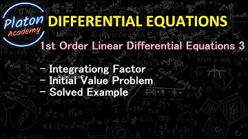02.03 First Order Linear Differential Equation - Integrating Factor- Initial Value Problem