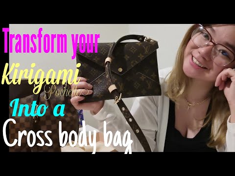 How To Turn The Louis Vuitton Kirigami Into Crossbody Bags With