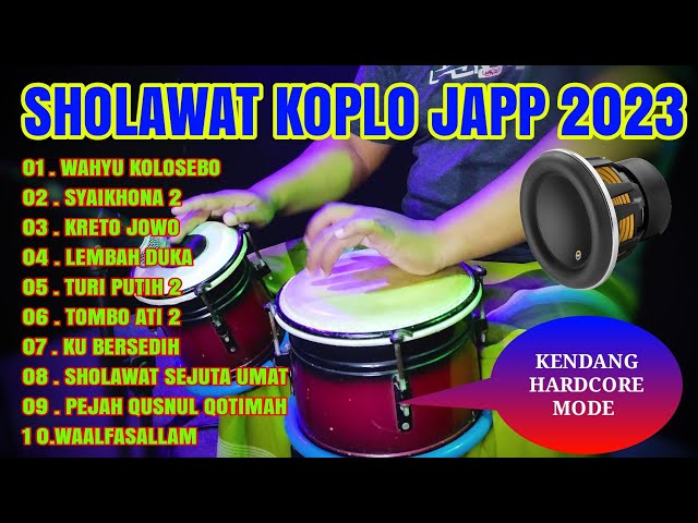 SHOLAWAT KOPLO FULL ALBUM TERBARU 2023 ( KENDANG HARDCORE ) class=