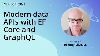 Modern data APIs with EF Core and GraphQL