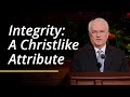 Integrity: A Christlike Attribute | Jack N. Gerard | April 2024 General Conference