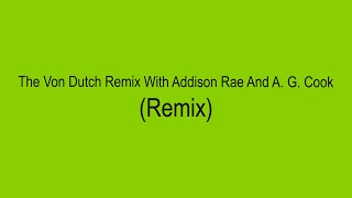 Charli XCX - The Von Dutch Remix With Addison Rae And A. G. Cook (Remix)