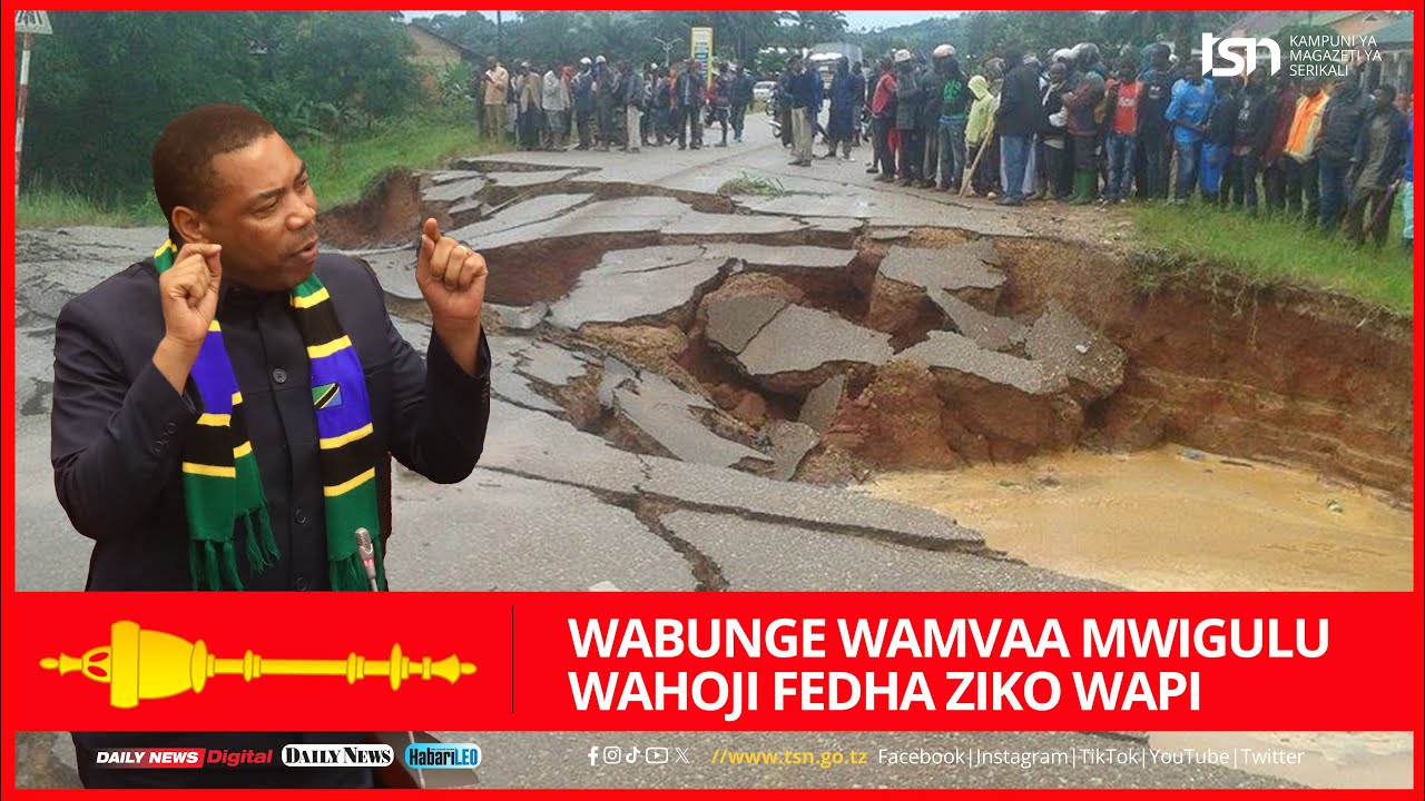 #BUNGENILEO: WABUNGE WAMVAA MWIGULU WATAKA FEDHA ZA DHARURA KUOKOA MIUNDOMBINU YA BARABARA