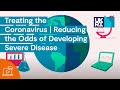 Tackling Coronavirus: Reducing the odds of developing severe disease