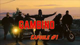 GAMBINO - Capsule #1