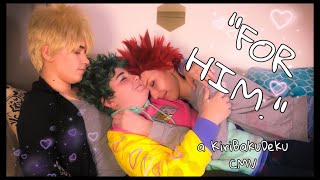 for him. | kiribakudeku cmv |