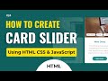 Part 1  how to create cards slider using html css  javascript  web diary
