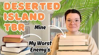 Choosing My Deserted Island TBR...and My Worst Enemy's