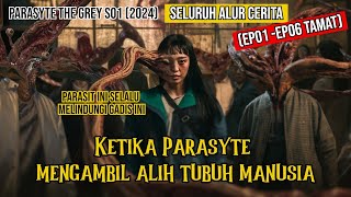SAAT PARASIT MENGUASAI TUBUH MANUSIA | SELURUH ALUR CERITA FILM PARASYTE THE GREY 2024