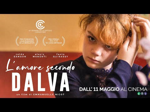 L' AMORE SECONDO DALVA Trailer Ufficiale (dall'11 Maggio al Cinema)