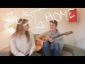 Latch (Kodaline) - Just Home ∆ COVER