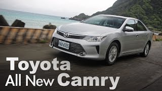 嶄新動能 Toyota All New Camry 嶄新動能 Toyota All New Camry