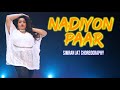 Nadiyon paar  simran jat choreography