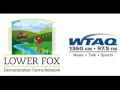 Wtaq lessons learned on the fox demo farms