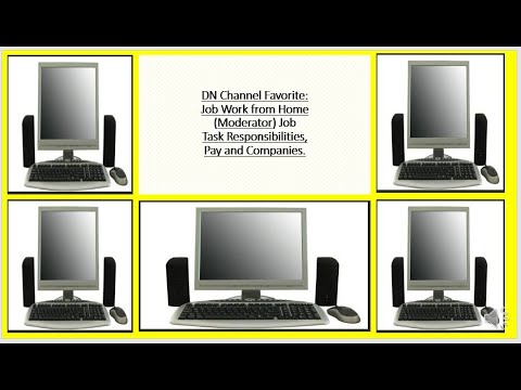 dn-channel-favorite-job-work-from-home-moderator-job-task-responsibilities-pay-&-companies