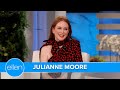 Julianne Moore Made a Loud Scene in Her New Neighborhood