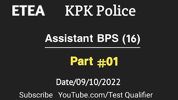 Assistant BPS(16) Part#01 KPK Police #ETEA D/09/10/2022
