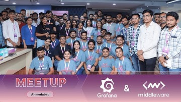 Full Video of Grafana X Middleware Ahmedabad Happy Hours Meetup