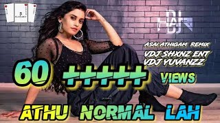 Dj Hari - Asai Athigam Athu Normal Laa Vdj SHXNZ ENT feat VDJ YUVANZZ  ENT