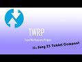 Установка TWRP для Sony z3 Tablet compact(SGP621)