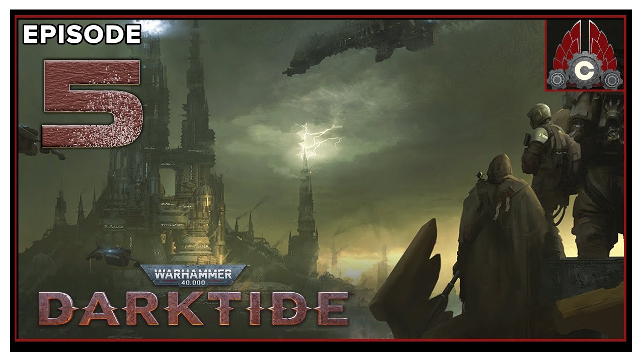 CohhCarnage Plays Warhammer 40,000: Darktide Full Release - Episode 5