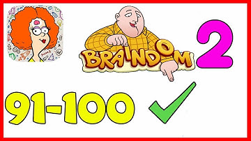 Braindom 2 Level 91 92 93 94 95 96 97 98 99 100 Solution or Walkthrough