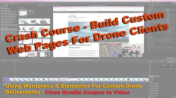 Custom Drone Deliverable Web Pages - Crash Course With Wordpress & Elementor