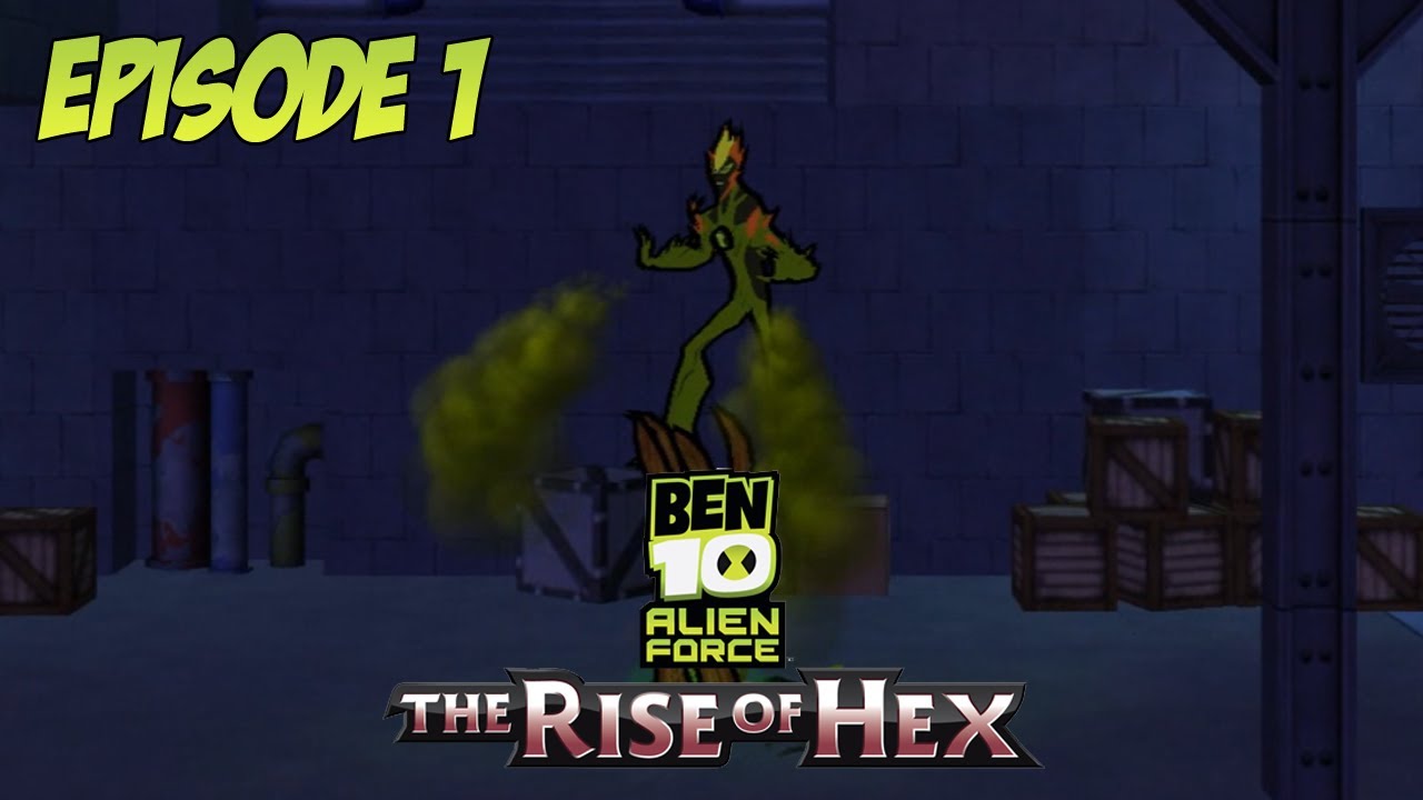Ben 10 Alien Force The Rise Of Hex Game Play