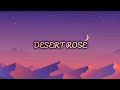 Lolo zouai  desert rose 1 hour