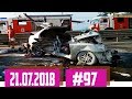 Новые записи АВАРИЙ и ДТП с видеорегистратора #97 Июль 21.07.2018