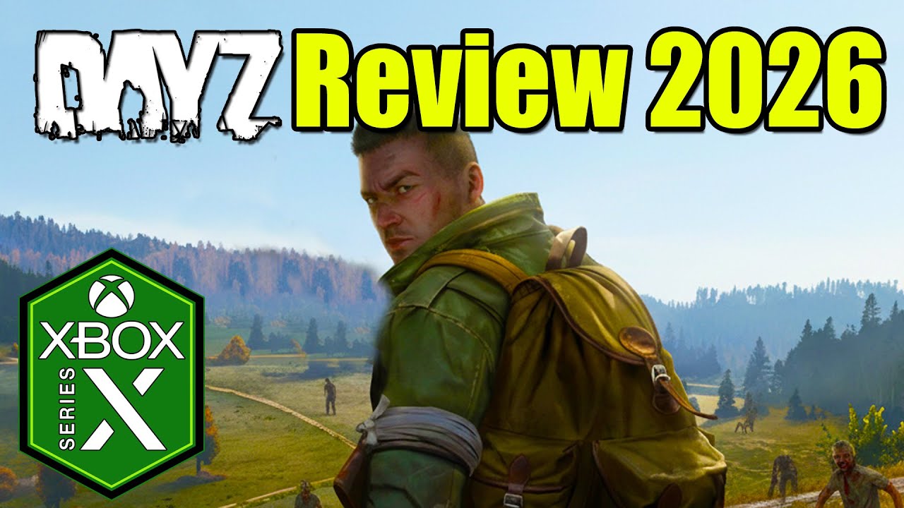 DayZ [Update 2026] Xbox Series X Gameplay Review [Xbox Game Pass] [Next Gen is Coming]