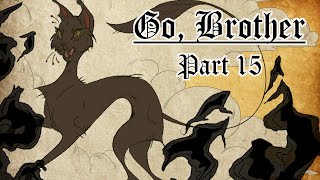 Go, Brother| Medieval Warriors MAP [Part 15]