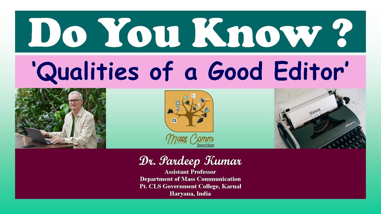 78. Qualities of a Good Editor YouTube
